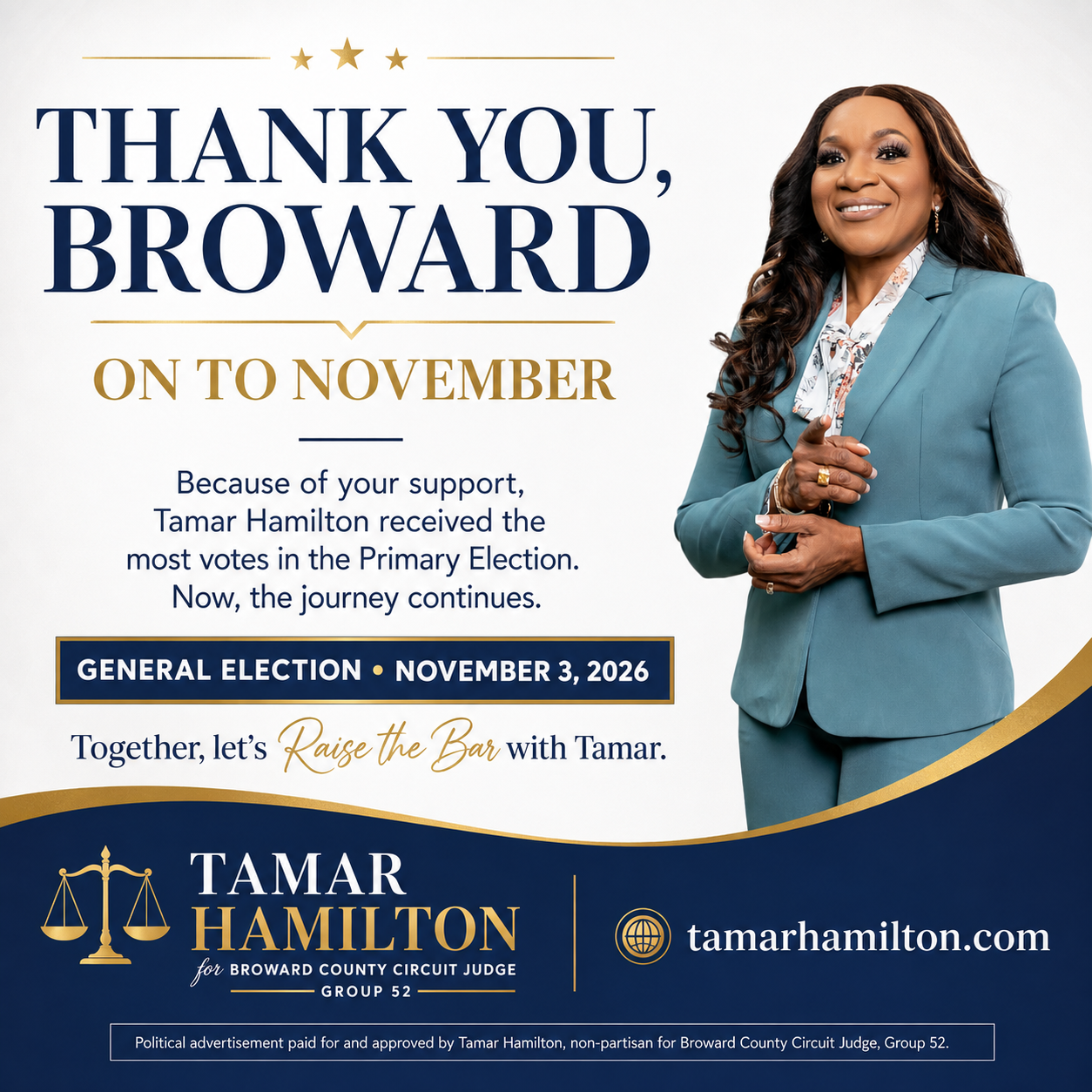 Thank You, Broward — On to November flyer: Tamar Hamilton received the most votes in the Primary Election and advances to the November 3, 2026 General Election
